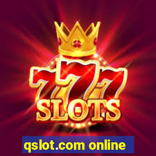 qslot.com online